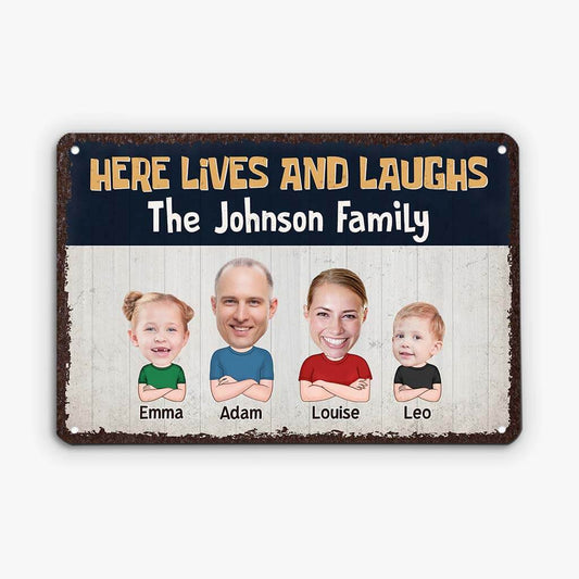 2647EUK1 here lives and laughs  custom design metal signs for family