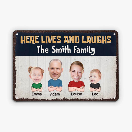 2647EUK2 here lives and laughs  custom design metal signs for family