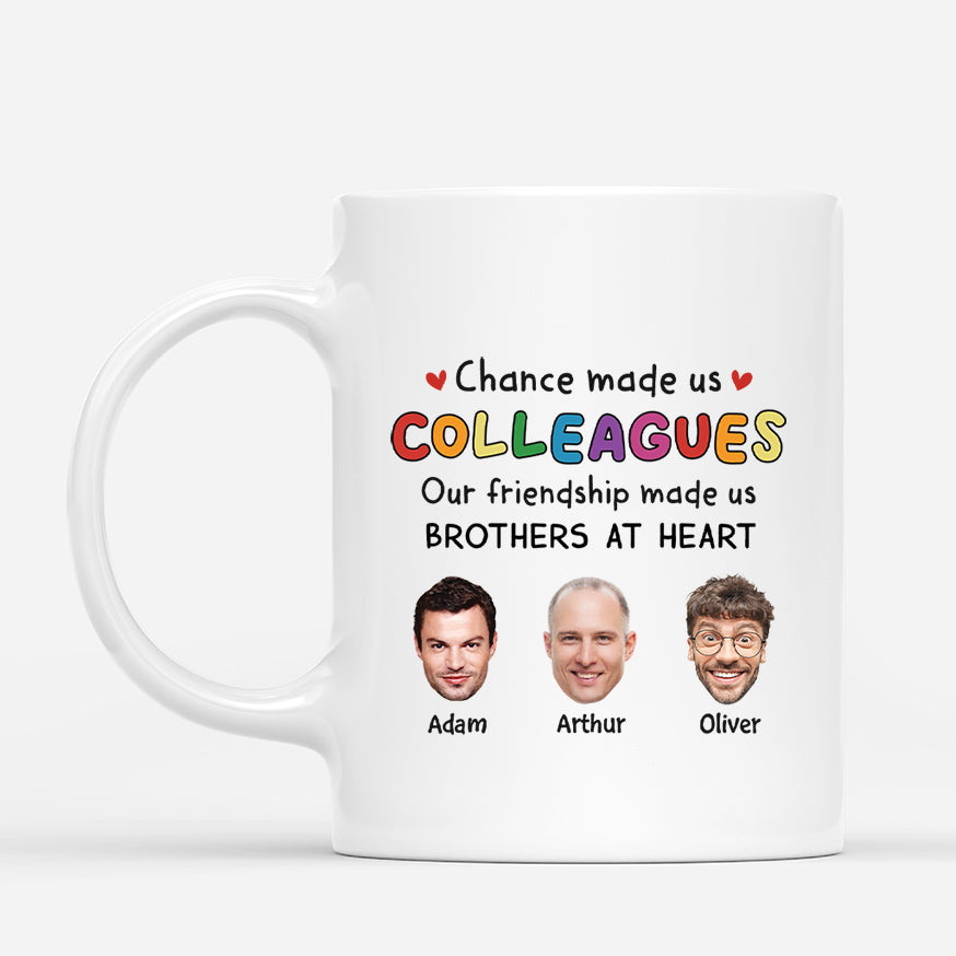 2727MUK1 chance made us colleagues our friendship made us brothers at heart  customised mug with faces_8b632dd5 2114 4751 9d60 4d07b2461d8e