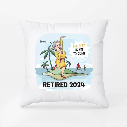 2824PUK2 the best is yet to come pillow  funny retirement gifts for man