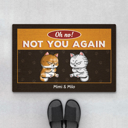 2891DUK1 oh no_ not you again  funny personalised cat doormat uk