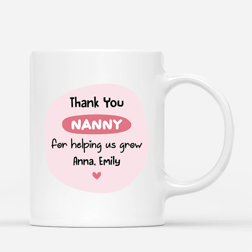 2925MUK3 thank you nanny for helping us grow mug  personalised gifts for nanny