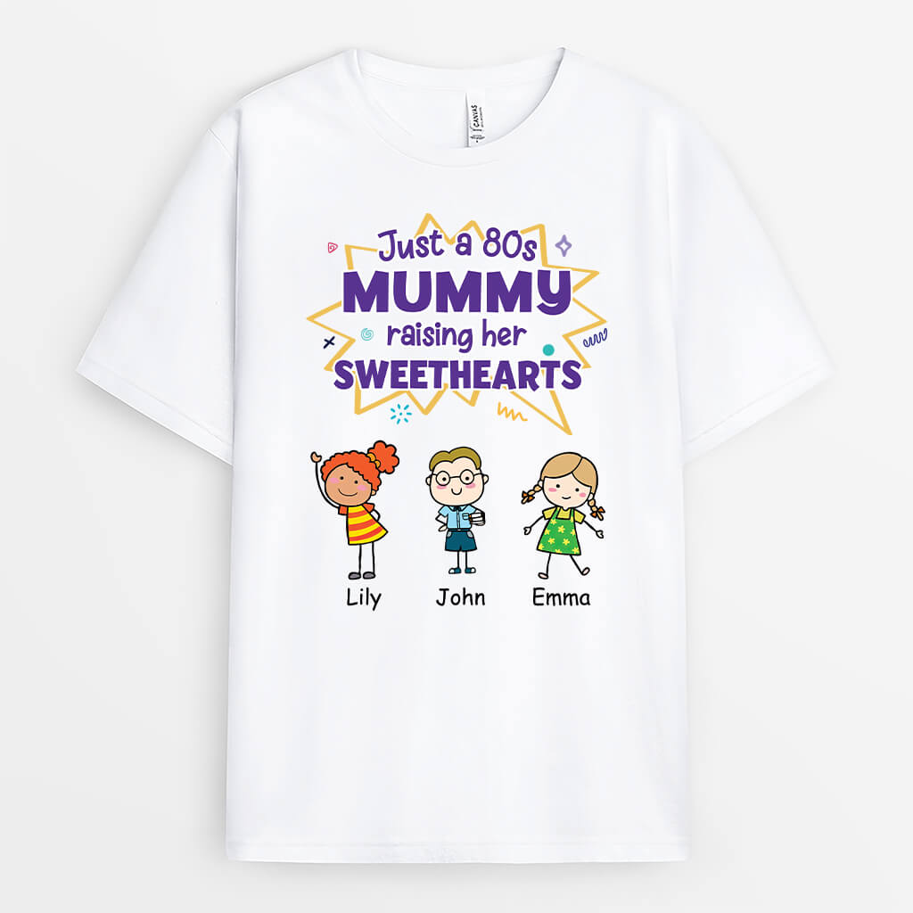 3000AUK1 just a 80s mummy raising her sweethearts t shirt  personalised gifts for mum_d3b585f2 7df3 4344 8dcb d0454f4cde4a