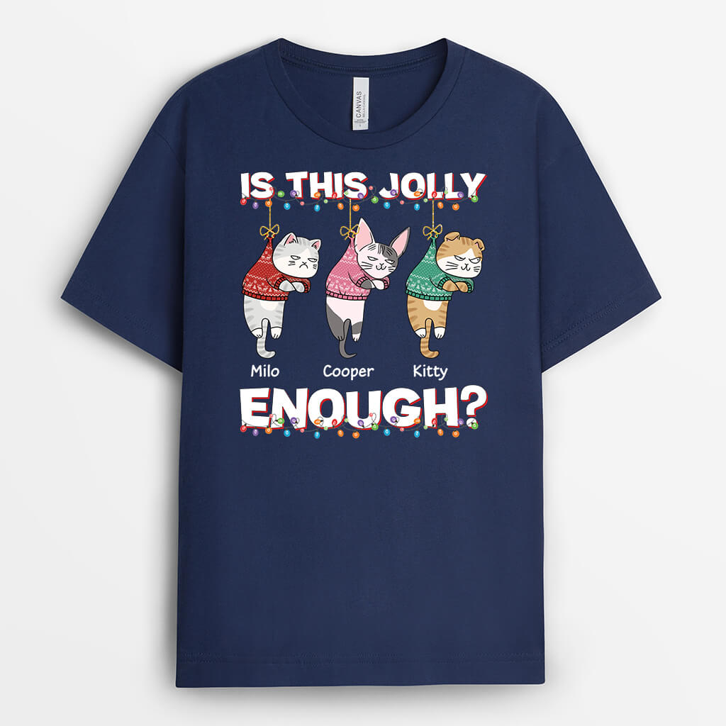 3106AUK2 this jolly enough t shirt  personalised gifts for cat owners