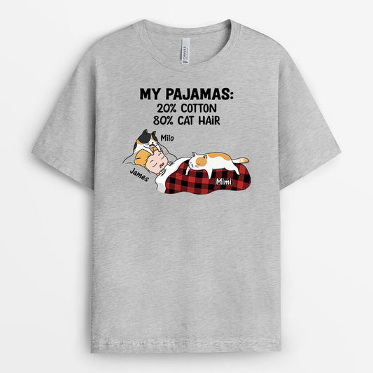 3119AUK2 my pajamas 20_ cotton 80_ cat hair funnyt shirt  custom gifts for her