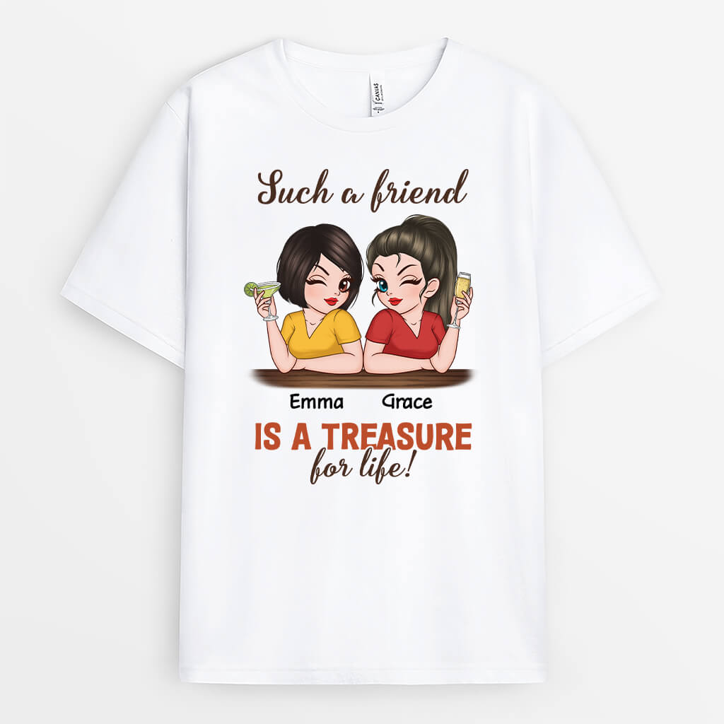 3129AUK1 such a friend is a treasure for life t shirt  custom gifts for besties