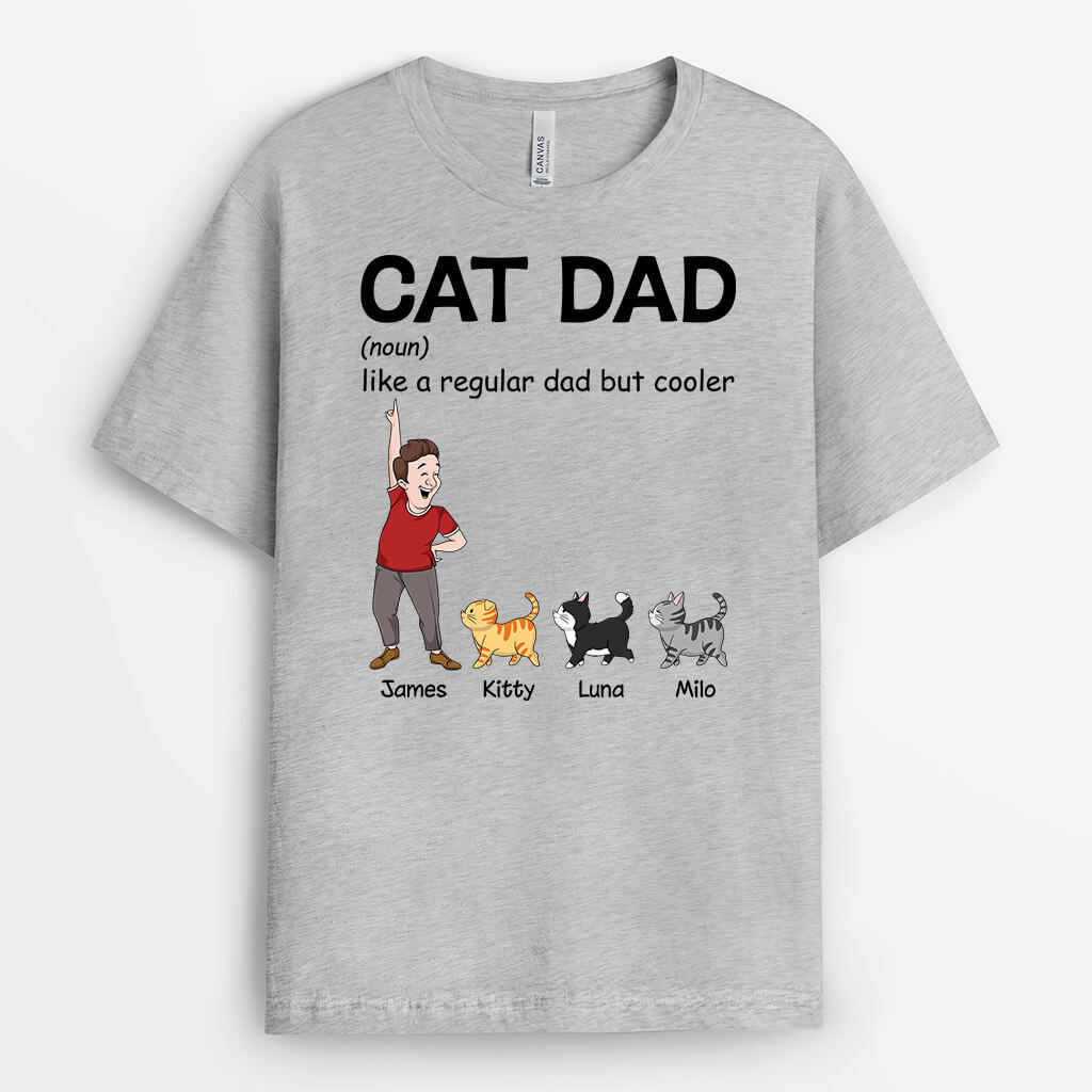 3133AUK2 cat dad like a regular dad but cooler  personalised t shirt fot him