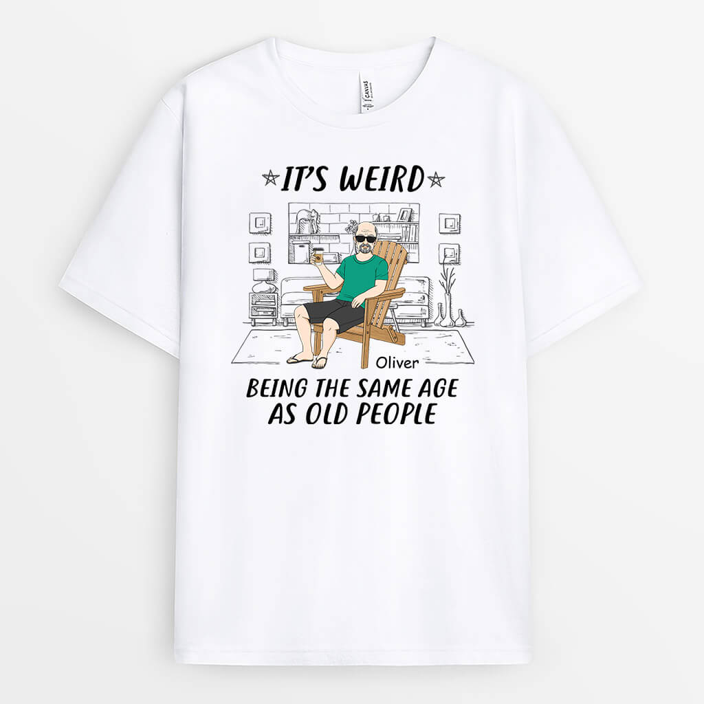 3235AUK1 its weird t shirt  personalised gifts for him