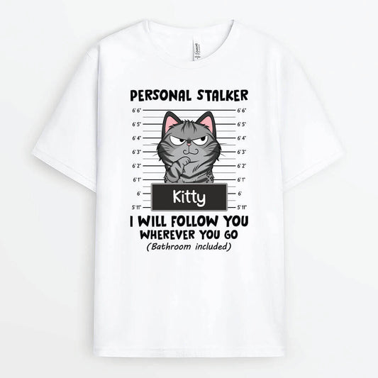 3274AUK1 personal stalker t shirt  personalised gift ideas for cat lovers