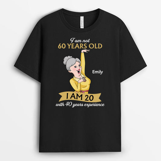 3276AUK1 im not 60 years old t shirt  personalised gifts for him