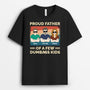 3330AUK1 personalised proud father of a few dumbass kids t shirt  personalised gifts for dad