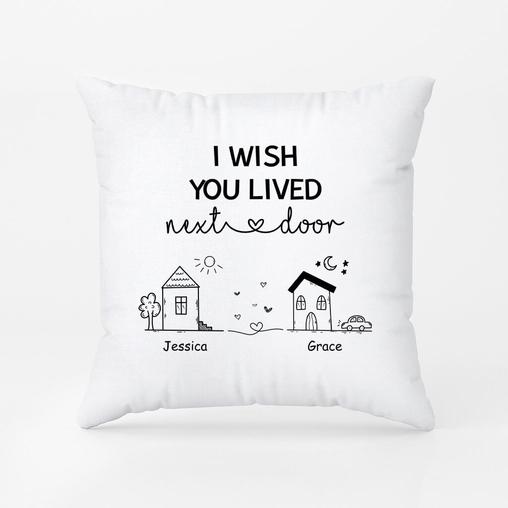 3535PUS1 personalized best friend pillow i wish you lived next door 3535P6T5F