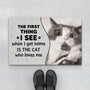 3550DUK1 first thing i see when i get home is the cat who loves me  personalised cat doormat for cat owners_66712089 9a6b 40ab ab37 44566db31b1a