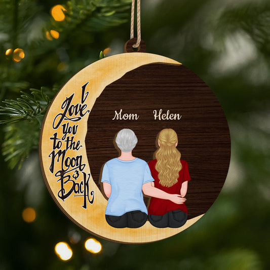 3765OUS1 personalized 2 layers wood ornament for mom grandma love you to the moon and back 3765O