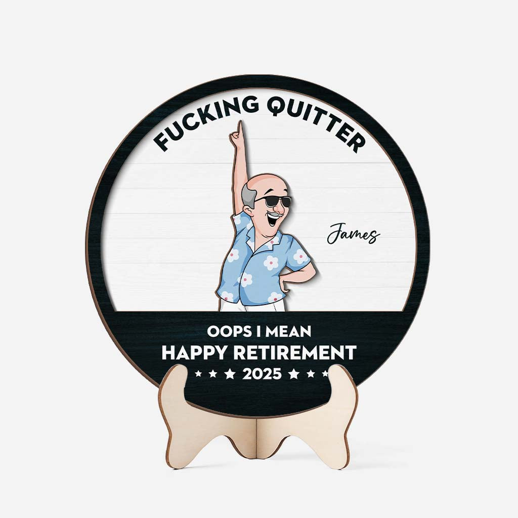 3817QUS1 fucking quitter oops i mean happy retirement wooden plaque  personalized retirement gifts for him 3817Q5L7A