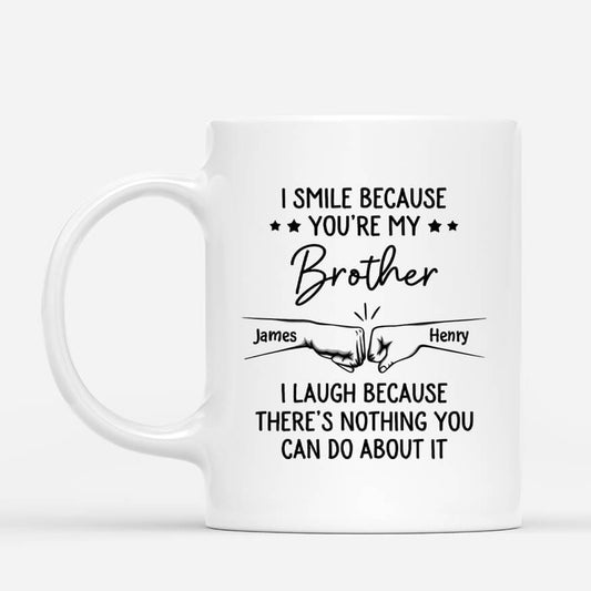 3825MUS1 i smile because youre my brother mug personalized brother gifts 3825M6M3E