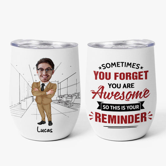 4075TUS1 personalized gifts for coworkers_ sometimes you forget youre awesome tumbler 20oz 4075T3L7O