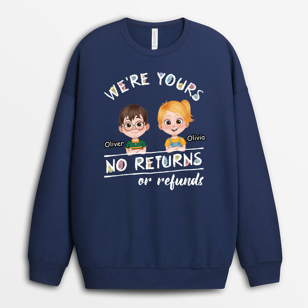4143WUS2 were yours no returns or refunds sweatshirt custom gifts for grandparents_ 4143W5L0B