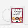 4169MUS1 personalized family gifts boringg without us mug 4169M6T0A