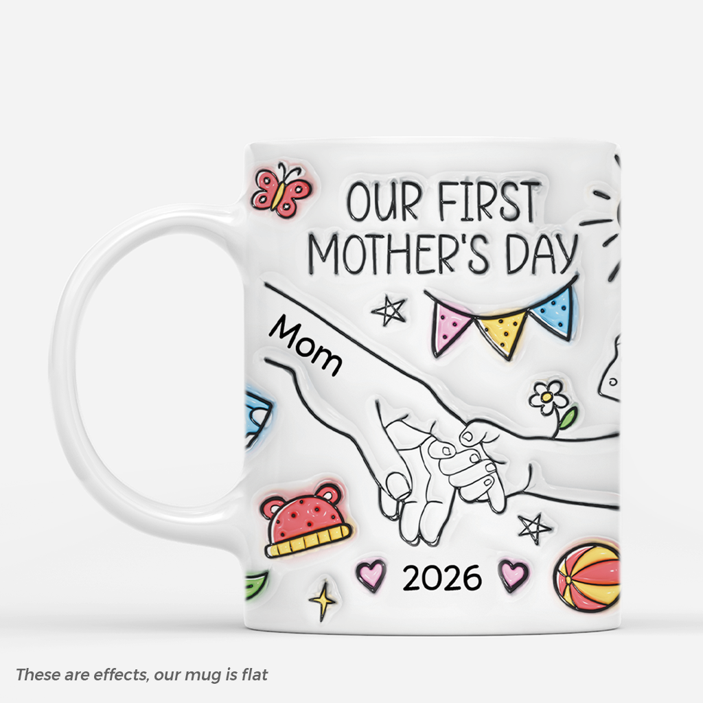 4259MUS1 3d printing effect personalized first mothers day gift_ our first mothers day_ mug 4259M8N5A