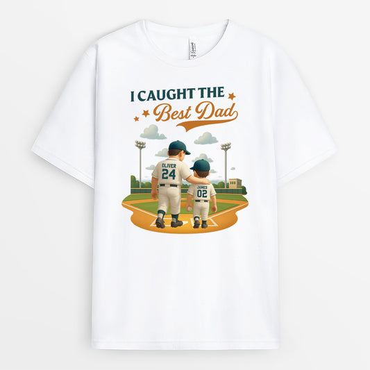 4370AUS1 custom dad gifts baseball dad shirts_ i caught the best dad_ 4370A5T3B