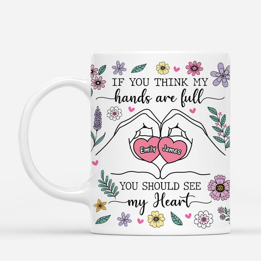 4453MUS1 custom mothers day gifts if you think my hands are full mug 4453M5G5A