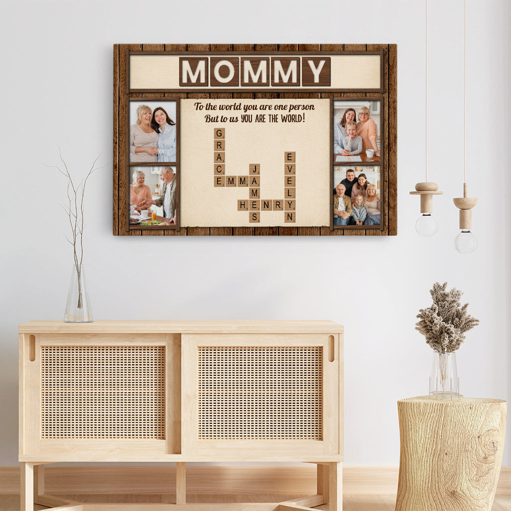 4520CUS3 custom mothers day photo canvas to the world you are a mother 4520C3TAA_90c5d888 bc38 4da5 b96a 8ec2ea97e495