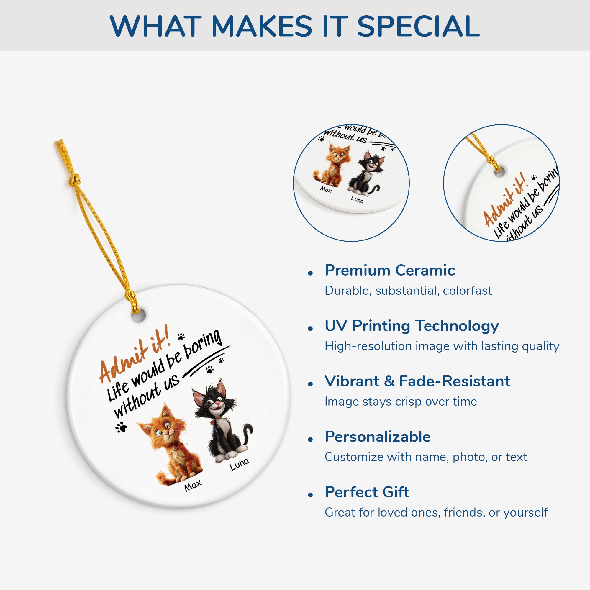 4756OUS4 custom ceramic cat ornaments life would be boring without us  4756OKM5D