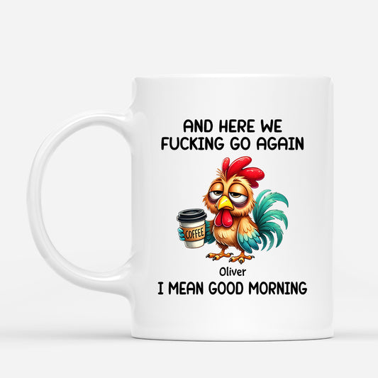 5224MUS1 custom gifts for coworkers and here we fucking go again mug_ 5224MTWMO_1b4f4c6c f3fc 4890 9979 a6601a17abb2
