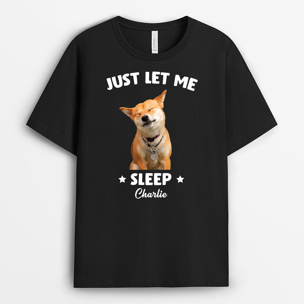 5490AUS1 funny personalized gifts let me sleep shirt 5490A6VCA