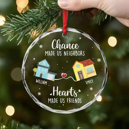 5628OUS2 custom xmas gifts glass chance made us neighbors ornament_ 5628O8VQF