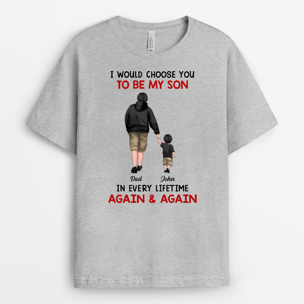 6287AUS2 i would choose you in every lifetime_ shirt custom gifts for daughter son 6287A8QAA_6e86be2c e5e2 4708 83a1 19eeac816a32