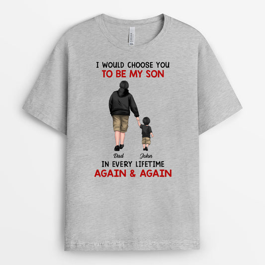 6287AUS2 i would choose you in every lifetime_ shirt custom gifts for daughter son 6287A8QAA_6e86be2c e5e2 4708 83a1 19eeac816a32