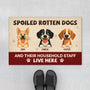 6314DUS1 spoiled rotten dogs live here doormat custom gifts for dog owners 6314DTQ5C