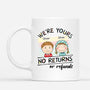 6329MUS1 were yours no returns mug custom gifts for parents grandparents 6329M6L5A