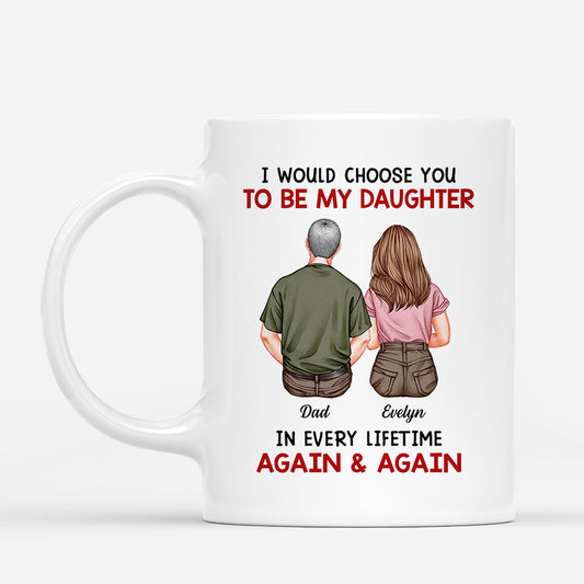 6376MUS1 i would choose you in every lifetime mug personalized gifts for daughter son 6376M6M5A
