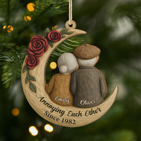 6466OUS1 custom 1 layered wooden ornament couples christmas gifts annoying each other since 6466O6V5G