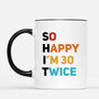6982MUS2 so happy im 25 twice mug personalized birthday gifts for him her 6982M6VAA