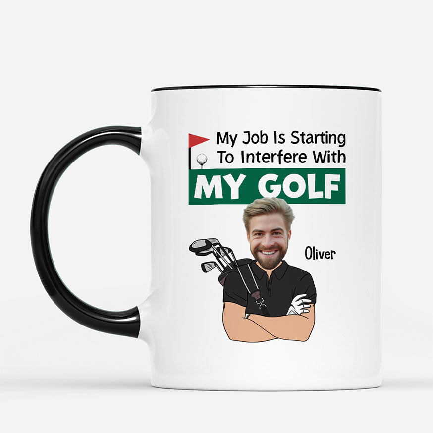 6989MUS2 my job is starting to interfere with my golf mug funny personalized golf gifts 6989M6VMB_3d08c0a7 c685 4024 8ef5 362267eb22e2