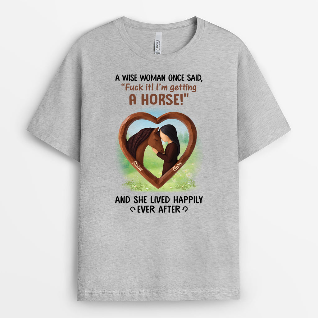 7016MUS2 a wise woman once said_ t shirt personalized gifts for horse lover 7016MKZ5U_18734442 24cf 4d32 96a8 43e043d778fe