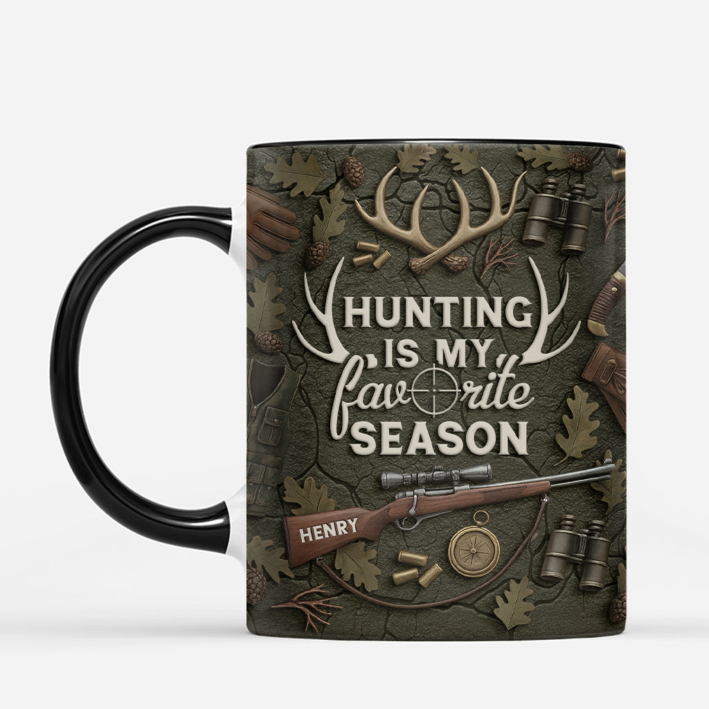 7102MUS2 3d printing effect hunting is my favorite season mug custom gifts for hunters 7102M8VNB