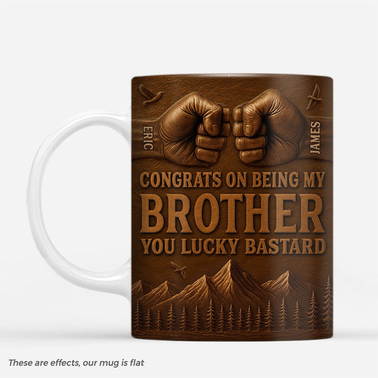7121MUS1 3d printing effect congrats on being my brother_ mug custom gifts for brother sister 7121M8VME_b82b35a9 a9f7 42b5 ad8f c3ac20826122