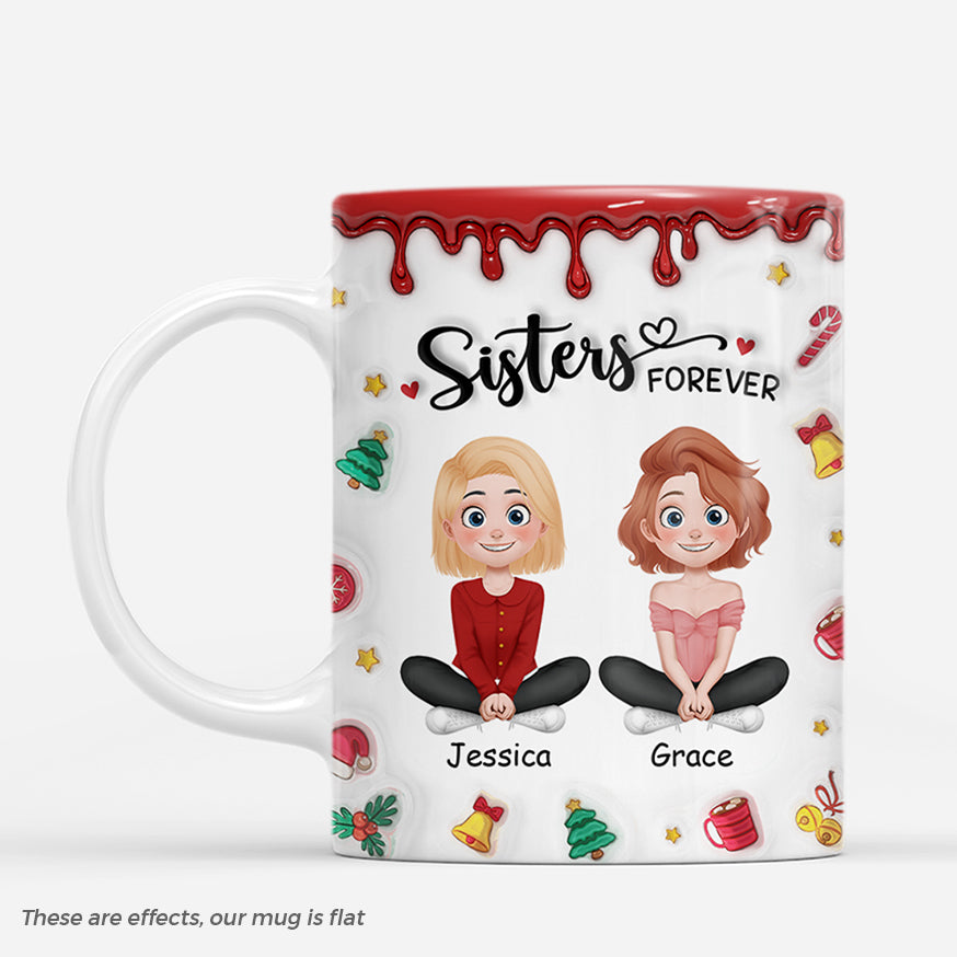 7382MUS1 3d printing effect sisters forever mug personalized christmas gifts for friends 7382M6L5F_2b93ccdc cfa6 4478 92f0 e5843f62cebb