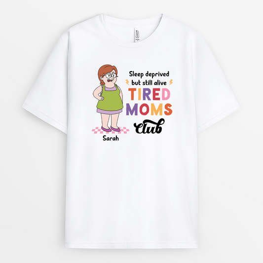 7845AUS1 tired moms club shirt_ funny personalized gifts for momdad 7845a6hwa
