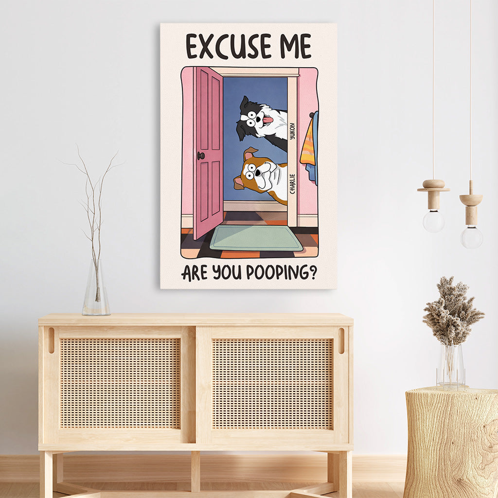 7926CUK3 personalised excuse me are you pooping_ canvas for dog lovers 7926cslnc