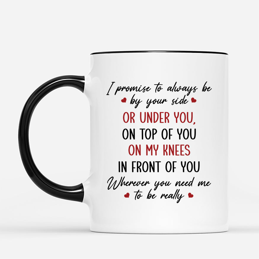 7991MUS2 custom mugs for couples i promise to always be by your side 7991m6q5g_4bcc23ea 3e99 4e22 b76d a3166d7aa623