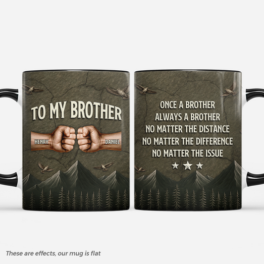 8148MUS1 3d printing effect once a brother aways a brother mug custom brother gifts 8148m3dhe