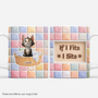 8331MUS1 3d printing effect if i fits i sits mug custom photo gifts for cat lovers 8331mskzd