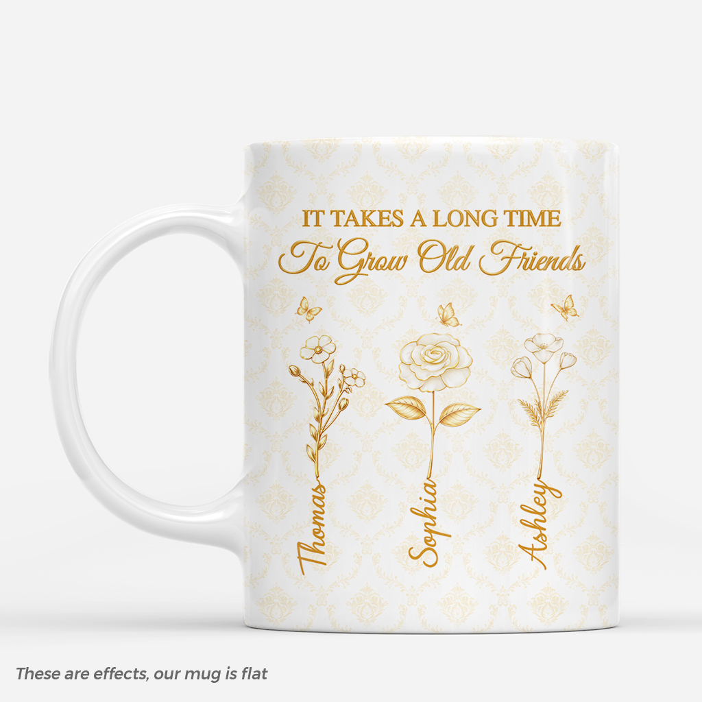 8336MUS1 3d printing effect personalized friends mug it takes a long time to grow an old friend 8336msxzf
