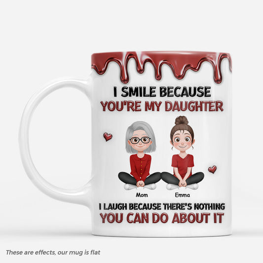 8740MUS1 3d printing effect personalized mug i smile because you are my daughterson 8740mtpla_b1be6d5a 4880 4422 952f 2fcd1d16e45a